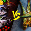 The Battle of the Seas: Fresh Fish vs. Dry Fish